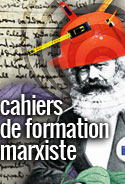 cahiers de formation Marxiste
