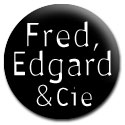Fred, Edgard & Cie